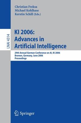 Freksa / Schill / Kohlhase |  KI 2006 | Buch |  Sack Fachmedien