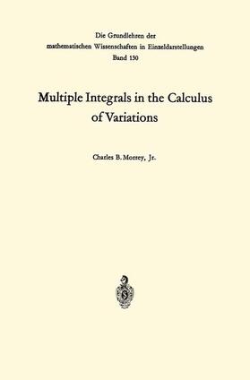 Morrey Jr |  Multiple Integrals in the Calculus of Variations | Buch |  Sack Fachmedien
