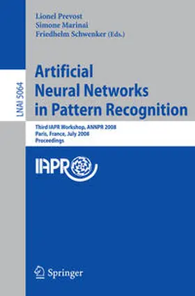 Prevost / Marinai / Schwenker | Artificial Neural Networks in Pattern Recognition | E-Book | sack.de