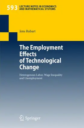 Rubart |  The Employment Effects of Technological Change | Buch |  Sack Fachmedien