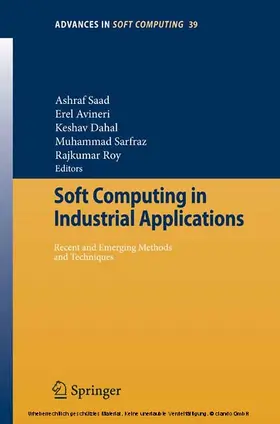 Saad / Avineri / Dahal |  Soft Computing in Industrial Applications | eBook | Sack Fachmedien