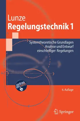 Lunze |  Regelungstechnik 1 | eBook | Sack Fachmedien