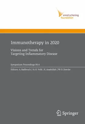 Radbruch / Döcke / Volk |  Immunotherapy in 2020 | Buch |  Sack Fachmedien