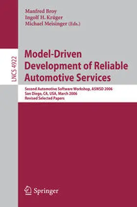 Broy / Krüger / Meisinger |  Model-Driven Development of Reliable Automotive Services | eBook | Sack Fachmedien