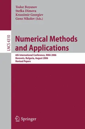 Boyanov / Dimova / Georgiev |  Numerical Methods and Applications | Buch |  Sack Fachmedien