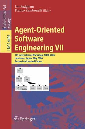 Zambonelli / Padgham |  Agent-Oriented Software Engineering VII | Buch |  Sack Fachmedien