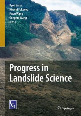 Sassa / Wang / Fukuoka |  Progress in Landslide Science | Buch |  Sack Fachmedien