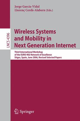 Cerdà-Alabern / García-Vidal |  Wireless Systems and Mobility in Next Generation Internet | Buch |  Sack Fachmedien
