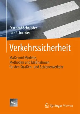 Schnieder |  Verkehrssicherheit | Buch |  Sack Fachmedien