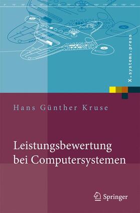 Kruse |  Leistungsbewertung bei Computersystemen | Buch |  Sack Fachmedien