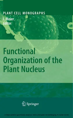 Meier |  Functional Organization of the Plant Nucleus | eBook | Sack Fachmedien