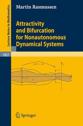 Rasmussen |  Attractivity and Bifurcation for Nonautonomous Dynamical Systems | Buch |  Sack Fachmedien