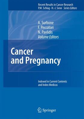 Surbone / Pavlidis / Peccatori | Cancer and Pregnancy | Buch | 978-3-540-71272-5 | sack.de