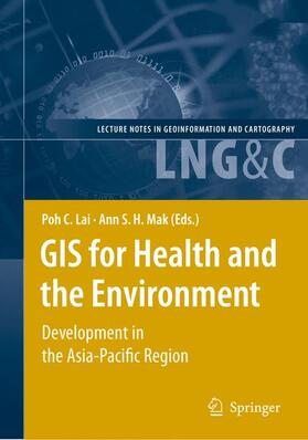 Mak / Lai |  GIS for Health and the Environment | Buch |  Sack Fachmedien