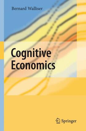 Walliser |  Cognitive Economics | Buch |  Sack Fachmedien