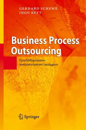 Kett / Schewe |  Business Process Outsourcing | Buch |  Sack Fachmedien