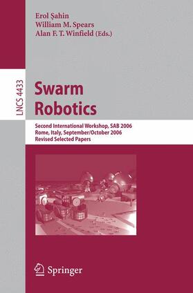 Sahin / Winfield / Spears |  Swarm Robotics | Buch |  Sack Fachmedien