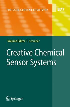 Schrader |  Creative Chemical Sensor Systems | Buch |  Sack Fachmedien