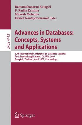 Kotagiri / Krishna / Mohania |  Advances in Databases: Concepts, Systems and Applications | Buch |  Sack Fachmedien