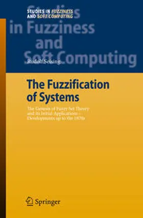 Seising |  The Fuzzification of Systems | eBook | Sack Fachmedien