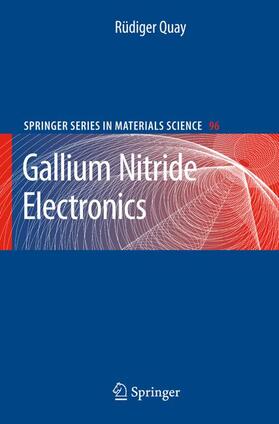 Quay |  Gallium Nitride Electronics | Buch |  Sack Fachmedien
