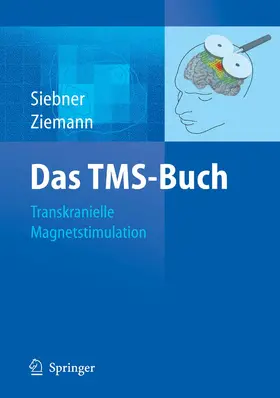 Siebner / Ziemann | Das TMS-Buch | E-Book | sack.de