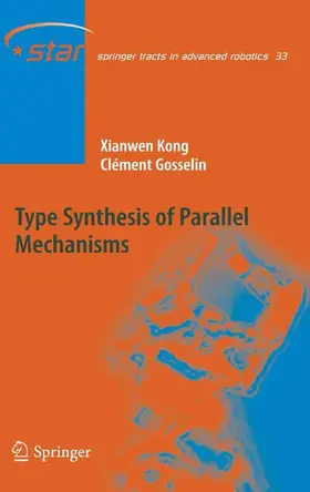 Kong / Gosselin |  Type Synthesis of Parallel Mechanisms | Buch |  Sack Fachmedien