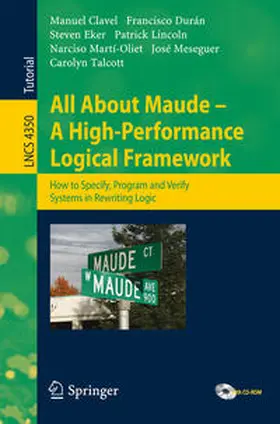 Clavel / Durán / Eker | All About Maude - A High-Performance Logical Framework | E-Book | sack.de