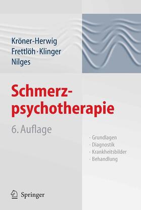 Kröner-Herwig / Frettlöh / Klinger |  Schmerzpsychotherapie | eBook | Sack Fachmedien