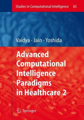 Yoshida / Vaidya |  Advanced Computational Intelligence Paradigms in Healthcare - 2 | Buch |  Sack Fachmedien