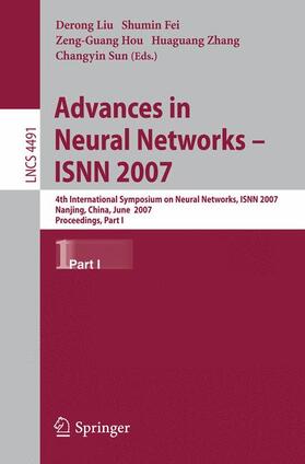 Liu / Fei / Sun |  Advances in Neural Networks - ISNN 2007 | Buch |  Sack Fachmedien