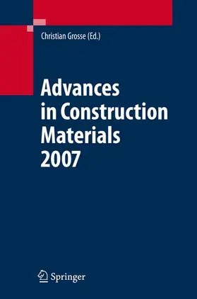 Grosse |  Advances in Construction Materials 2007 | Buch |  Sack Fachmedien