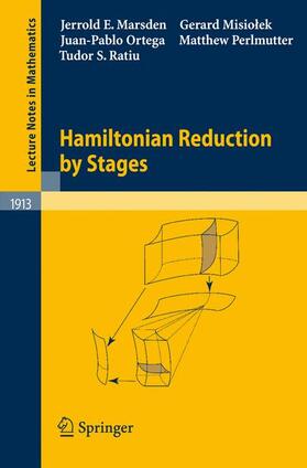Marsden / Misiolek / Ratiu |  Hamiltonian Reduction by Stages | Buch |  Sack Fachmedien