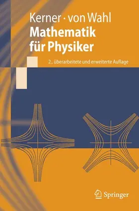 Kerner / Wahl |  Mathematik für Physiker | eBook | Sack Fachmedien