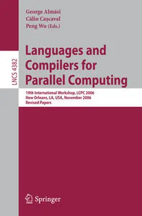 Almási / Cascaval / Wu |  Languages and Compilers for Parallel Computing | eBook | Sack Fachmedien