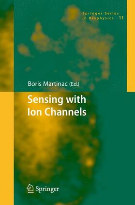 Martinac | Sensing with Ion Channels | Buch | 978-3-540-72683-8 | sack.de