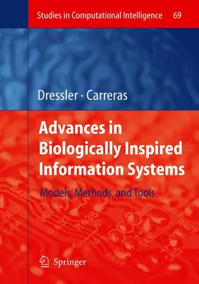 Dressler / Carreras |  Advances in Biologically Inspired Information Systems | Buch |  Sack Fachmedien