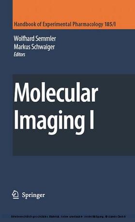 Semmler / Hofmann / Schwaiger |  Molecular Imaging I | eBook | Sack Fachmedien