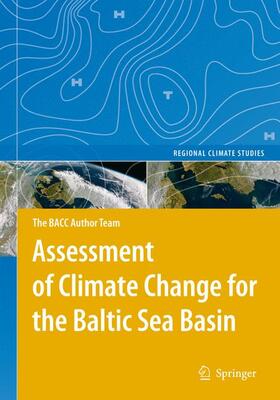  Assessment of Climate Change for the Baltic Sea Basin | Buch |  Sack Fachmedien