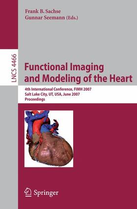 Seemann / Sachse |  Functional Imaging and Modeling of the Heart | Buch |  Sack Fachmedien