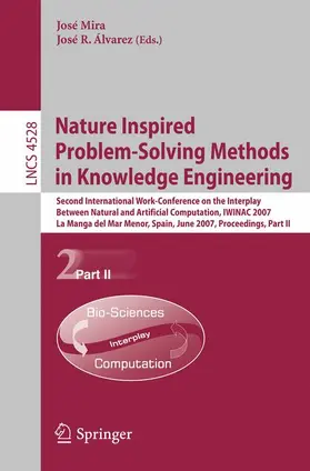 Mira / Álvarez |  Nature Inspired Problem-Solving Methods in Knowledge Engineering | Buch |  Sack Fachmedien