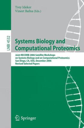 Bafna / Ideker |  Systems Biology and Computational Proteomics | Buch |  Sack Fachmedien