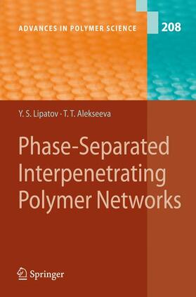 Alekseeva / Lipatov |  Phase-Separated Interpenetrating Polymer Networks | Buch |  Sack Fachmedien