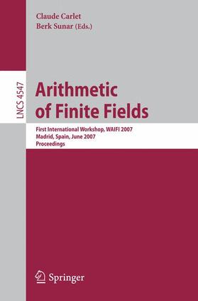 Sunar / Carlet |  Arithmetic of Finite Fields | Buch |  Sack Fachmedien