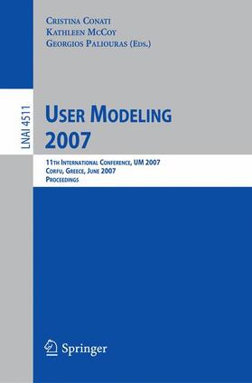 Conati / McCoy / Paliouras |  User Modelling 2007 | Buch |  Sack Fachmedien