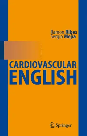 Ribes / Mejía Viana |  Cardiovascular English | Buch |  Sack Fachmedien