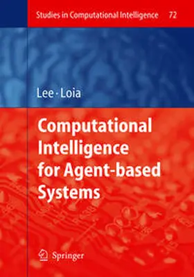 Lee |  Computational Intelligence for Agent-based Systems | eBook | Sack Fachmedien