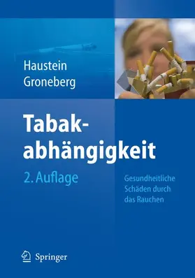 Haustein / Groneberg |  Tabakabhängigkeit | Buch |  Sack Fachmedien