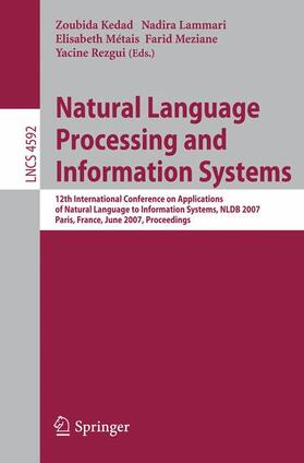 Kedad / Lammari / Métais | Natural Language Processing and Information Systems | Buch | 978-3-540-73350-8 | sack.de