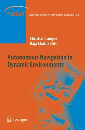 Laugier / Chatila |  Autonomous Navigation in Dynamic Environments | Buch |  Sack Fachmedien